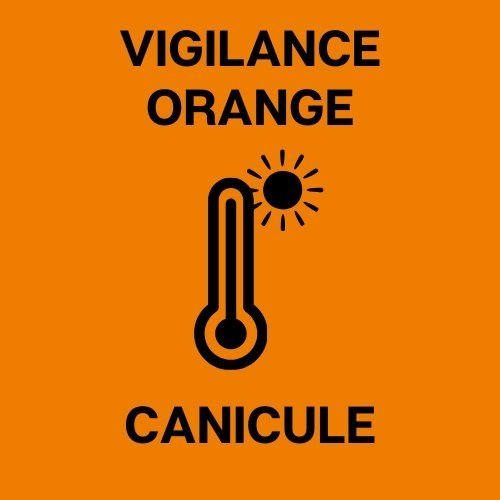 Alerte vigilance ORANGE canicule